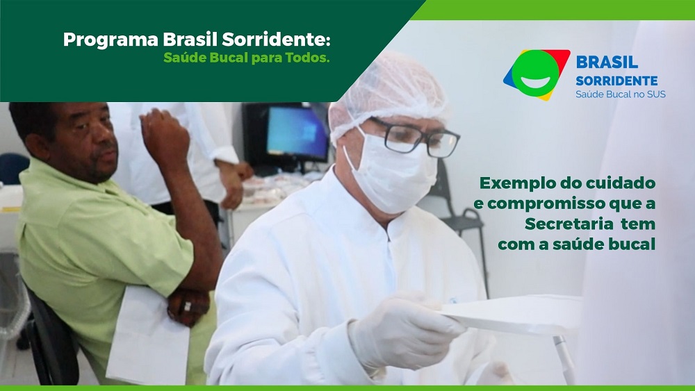 Programa Brasil Sorridente: Saúde Bucal para Todos